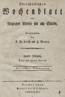 Oberschlesisches Wochenblatt : oder Nutzliches Alterey für alle Stände. 1803, nr 1