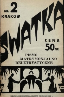 Swatka : pismo matrymonialno-beletrystyczne. 1931, nr 2