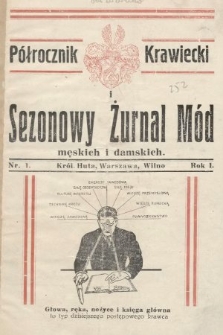 Półrocznik Krawiecki i Sezonowy Żurnal Mód męskich i damskich. 1933, nr 1