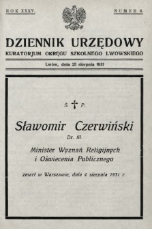 Dziennik Urzędowy Kuratorjum Okręgu Szkolnego Lwowskiego. 1931, nr 8