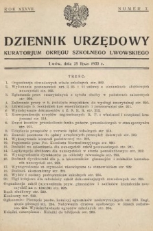 Dziennik Urzędowy Kuratorjum Okręgu Szkolnego Lwowskiego. 1933, nr 7