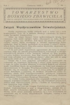 Towarzystwo Boskiego Zbawiciela : organ Związku Współpracowników Salwatorjańskich. 1933, nr 1
