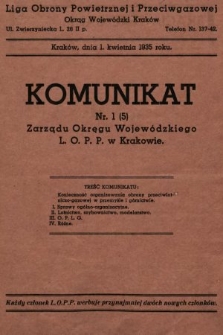 Komunikat Zarządu Okręgu Wojewódzkiego L.O.P.P. w Krakowie. 1935, nr 1