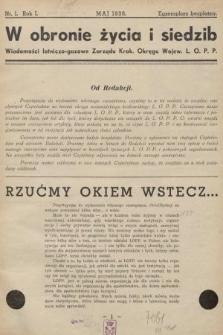 W Obronie Życia i Siedzib : wiadomości lotniczo-gazowe Zarządu Krak. Okręgu Wojew. L.O.P.P. 1936, nr 1