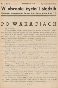 W Obronie Życia i Siedzib : wiadomości lotniczo-gazowe Zarządu Krak. Okręgu Wojew. L.O.P.P. 1936, nr 5