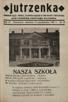 Jutrzenka : dodatek tygodniowy „Expresu Zagłębia” dla dzieci i młodzieży pod redakcją Czarnego Wujaszka. R. 3, 1937, nr 5