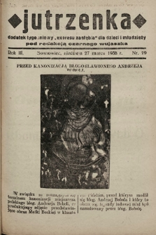 Jutrzenka : dodatek tygodniowy „Expresu Zagłębia” dla dzieci i młodzieży pod redakcją Czarnego Wujaszka. R. 3, 1938, nr 29