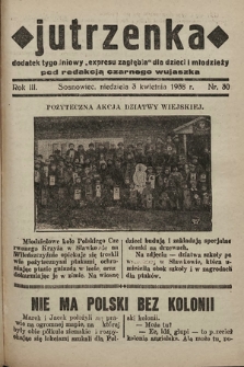 Jutrzenka : dodatek tygodniowy „Expresu Zagłębia” dla dzieci i młodzieży pod redakcją Czarnego Wujaszka. R. 3, 1938, nr 30