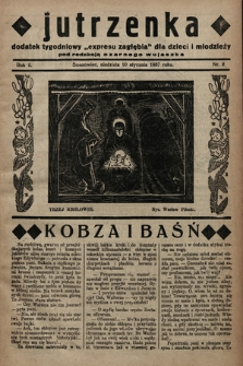 Jutrzenka : dodatek tygodniowy „Expresu Zagłębia” dla dzieci i młodzieży pod redakcją Czarnego Wujaszka. R. 2, 1937, nr 2