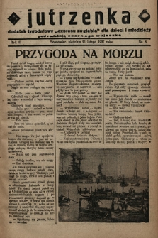 Jutrzenka : dodatek tygodniowy „Expresu Zagłębia” dla dzieci i młodzieży pod redakcją Czarnego Wujaszka. R. 2, 1937, nr 8