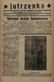 Jutrzenka : dodatek tygodniowy „Expresu Zagłębia” dla dzieci i młodzieży pod redakcją Czarnego Wujaszka. R. 2, 1937, nr 14