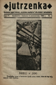 Jutrzenka : dodatek tygodniowy „Expresu Zagłębia” dla dzieci i młodzieży. R. 4, 1938, nr 4