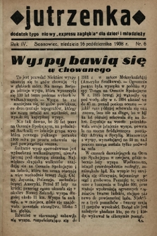 Jutrzenka : dodatek tygodniowy „Expresu Zagłębia” dla dzieci i młodzieży. R. 4, 1938, nr 6