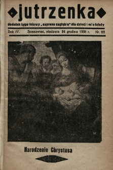 Jutrzenka : dodatek tygodniowy „Expresu Zagłębia” dla dzieci i młodzieży. R. 4, 1938, nr 25