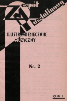 Zespół Mandolinowy : ilustrowany miesięcznik muzyczny dla wszystkich. R. 2, 1933, nr 2