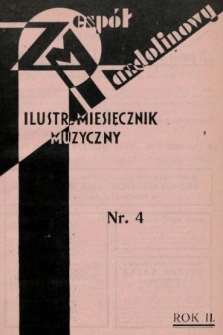 Zespół Mandolinowy : ilustrowany miesięcznik muzyczny dla wszystkich. R. 2, 1933, nr 4