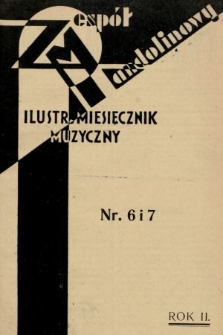 Zespół Mandolinowy : ilustrowany miesięcznik muzyczny dla wszystkich. R. 2, 1933, nr 6 i 7