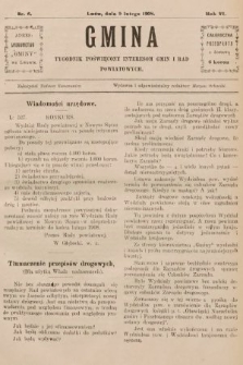 Gmina : tygodnik poświęcony interesom gmin i rad powiatowych. 1908, nr 6