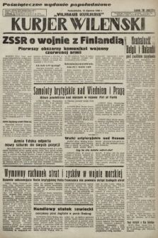 Kurjer Wileński = Vilniaus Kurjeris. 1940, popołudniowe wydanie poświąteczne 