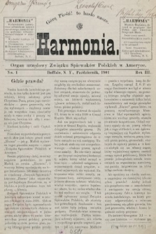 Harmonia : organ urzędowy Związku Śpiewaków Polskich w Ameryce. R. 3, 1901, nr 1