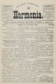 Harmonia : organ urzędowy Związku Śpiewaków Polskich w Ameryce. R. 3, 1902, nr 8