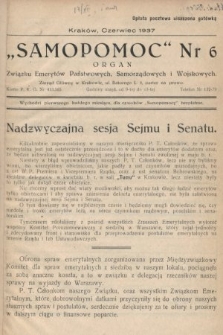 Samopomoc : organ Związku Emerytów Państwowych, Samorządowych i Wojskowych. 1937, nr 6
