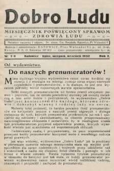 Dobro Ludu : miesięcznik poświęcony sprawom zdrowia ludu. 1932, nr 7-9