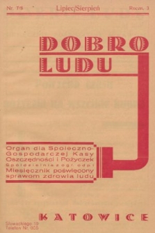 Dobro Ludu : miesięcznik poświęcony sprawom zdrowia ludu. 1933, nr 7/8