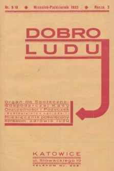 Dobro Ludu : miesięcznik poświęcony sprawom zdrowia ludu. 1933, nr 9/10