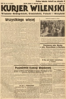 Kurjer Wileński, Wileńsko-Nowogródzki, Grodzieński, Poleski i Wołyński. 1938, nr 13