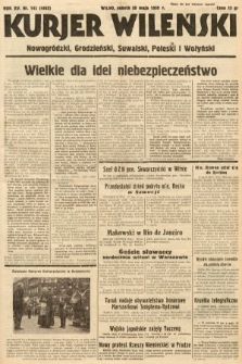 Kurjer Wileński, Nowogródzki, Grodzieński, Suwalski, Poleski i Wołyński. 1938, nr 145