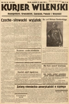 Kurjer Wileński, Nowogródzki, Grodzieński, Suwalski, Poleski i Wołyński. 1938, nr 146