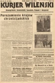 Kurjer Wileński , Nowogródzki, Grodzieński, Suwalski, Poleski i Wołyński. 1938, nr 148