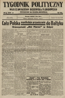 Tygodnik Polityczny Warszawskiego Dziennika Narodowego : wychodzi na każdą niedzielę. 1939, nr 28