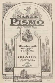 Nasze Pismo : miesięcznik religijno-społeczny. 1927, nr 3