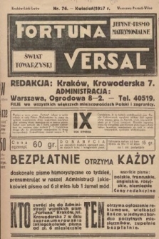 Fortuna Versal : jedyne pismo matrymonialne : świat towarzyski. 1927, nr 76