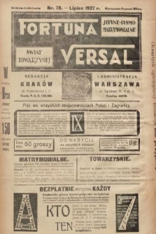 Fortuna Versal : jedyne pismo matrymonialne : świat towarzyski. 1927, nr 78
