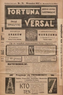 Fortuna Versal : jedyne pismo matrymonialne : świat towarzyski. 1927, nr 79
