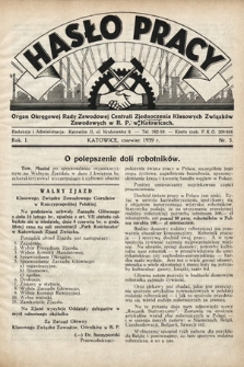 Hasło Pracy : organ Okręgowej Rady Zawodowej Centrali Zjednoczenia Klasowych Związków Zawodowych w RP w Katowicach. 1939, nr 3