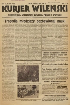 Kurjer Wileński, Nowogródzki, Grodzieński, Suwalski, Poleski i Wołyński. 1938, nr 179