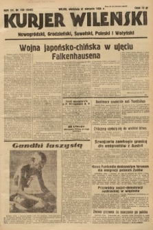 Kurjer Wileński, Nowogródzki, Grodzieński, Suwalski, Poleski i Wołyński. 1938, nr 228