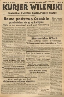 Kurjer Wileński, Nowogródzki, Grodzieński, Suwalski, Poleski i Wołyński. 1938, nr 257