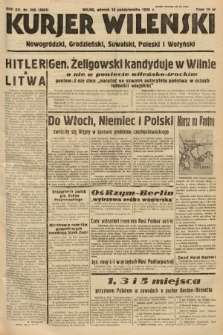 Kurjer Wileński, Nowogródzki, Grodzieński, Suwalski, Poleski i Wołyński. 1938, nr 286