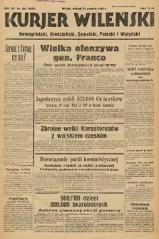 Kurjer Wileński, Nowogródzki, Grodzieński, Suwalski, Poleski i Wołyński. 1938, nr 354