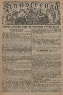 Hausfreund : Beilage zum „Oberschlesischen Anzeiger" und "General-Anzeiger für Schlesien und Posen". 1929, [nr 38]