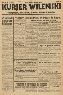 Kurjer Wileński, Nowogródzki, Grodzieński, Suwalski, Poleski i Wołyński. 1939, nr 11