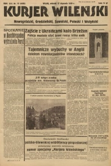 Kurjer Wileński, Nowogródzki, Grodzieński, Suwalski, Poleski i Wołyński. 1939, nr 17