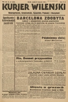 Kurjer Wileński, Nowogródzki, Grodzieński, Suwalski, Poleski i Wołyński. 1939, nr 27