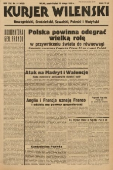 Kurjer Wileński, Nowogródzki, Grodzieński, Suwalski, Poleski i Wołyński. 1939, nr 44