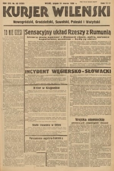 Kurjer Wileński, Nowogródzki, Grodzieński, Suwalski, Poleski i Wołyński. 1939, nr 83